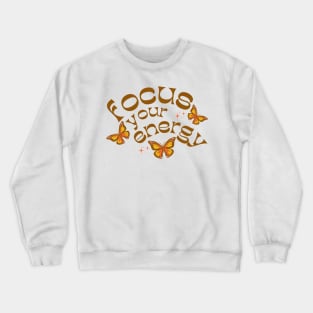 Focus Your Energy Butterfly Peace Crewneck Sweatshirt